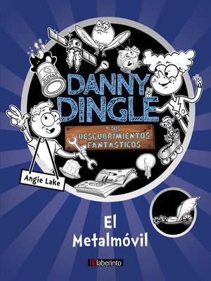 cover image of Danny Dingle y sus descubrimientos fantásticos